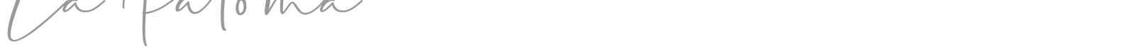 La Paloma font preview